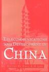 Image for Telecommunications and Development In China