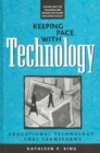 Image for Keeping Pace with Technology v. 2; Challenge and Promise for Higher Education Faculty