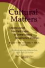 Image for Cultural Matters : Lessons Learned from Field Strategies of Several Leading School Reform Strategies