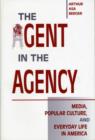 Image for The Agent in the Agency