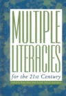 Image for Multiple Literacies for the 21st Century