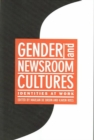 Image for Gender and Newsroom Cultures