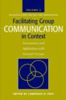 Image for Facilitating Group Communication in Context v. 2; Facilitating Group Task and Team Communication