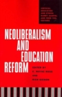 Image for Neoliberalism and Education Reform