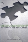 Image for Media Ownership : Research and Regulation