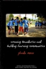 Image for Crossing Boundaries and Building Learning Communities