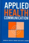 Image for Applied Health Communication