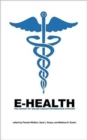Image for E-Health : The Advent of Online Cancer Information Systems