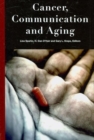 Image for Cancer, Communication and Aging