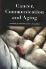 Image for Cancer, Communication and Aging