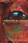Image for Identities in context  : media, myth, religion in time and place