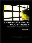 Image for Teaching with Multimedia, Volume 1