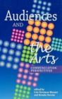 Image for Audiences and the Arts : Communication Perspectives