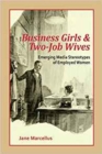Image for Business Girls and Two-Job Wives