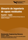 Image for Glosario ingenieria de aguas residuales / Wastewater Engineering Glossary
