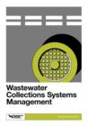 Image for Wastewater Collection Systems Management - Mop 7, 5th Edition