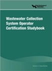 Image for Wastewater Collection System Operator Certification Studybook