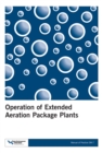 Image for Operation of Extended Aeration Package Plants