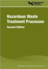 Image for Hazardous Waste Treatment Processes - MOP FD-18, Second Edition