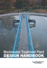 Image for Wastewater Treatment Plant Design Handbook