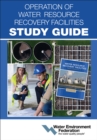 Image for Operation of Water Resource Recovery Facilities Study Guide