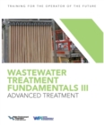 Image for Wastewater treatment fundamentalsIII,: Advanced treatment