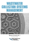 Image for Wastewater Collection Systems Management, MOP 7, 7th Edition