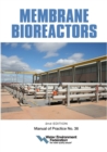 Image for Membrane Bioreactors, MOP 36 Volume 2