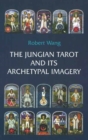 Image for The Jungian Tarot and its Archetypal Imagery
