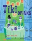 Image for Tiki drinks  : relax with a beverage and bury your toes in the sand