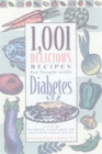 Image for 1,001 delicious recipes for people with diabetes