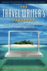 Image for The Travel Writer&#39;s Handbook : How to Write ? and Sell ? Your Own Travel Experiences