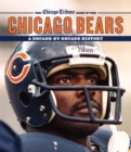 Image for The Chicago Tribune Book of the Chicago Bears