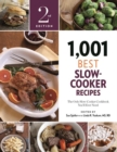 Image for 1,001 Best Slow-Cooker Recipes : The Only Slow-Cooker Cookbook You&#39;ll Ever Need