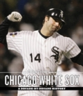 Image for The Chicago Tribune Book of the Chicago White Sox