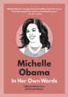 Image for Michelle Obama: In Her Own Words