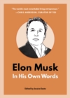 Image for Elon Musk  : in his own words