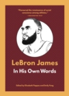 Image for LeBron James: In His Own Words