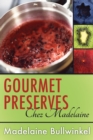 Image for Gourmet Preserves Chez Madelaine