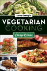 Image for Good Eating&#39;s Vegetarian Cooking: Healthy Vegetarian and Vegan Recipes for Appetizers, Entrees and Desserts.