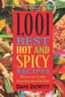 Image for 1,001 best hot and spicy recipes: delicious, easy-to-make recipes from around the globe
