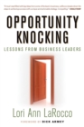 Image for Opportunity knocking: lessons from business leaders