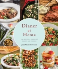 Image for Dinner at Home: 140 Recipes to Enjoy with Family and Friends