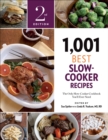 Image for 1,001 Best Slow-Cooker Recipes: The Only Slow-Cooker Cookbook You&#39;ll Ever Need