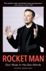 Image for Rocket man: Elon Musk in his own words
