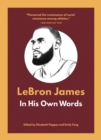Image for LeBron James in his own words