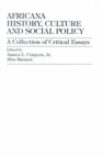 Image for Africana History, Culture and Social Policy : A Collection of Critical Essays