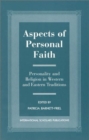 Image for Aspects of Personal Faith : Personality and Religion in Western and Eastern Traditions