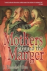 Image for Mothers Around the Manger