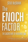 Image for The Enoch Factor : The Sacred Art of Knowing God